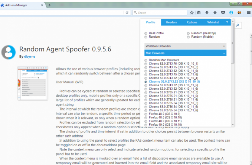 Browser + plugin (Mozilla Firefox + Random Agent Spoofer)
